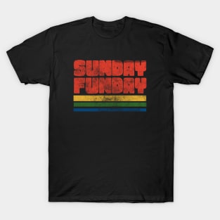 Sunday Funday T-Shirt